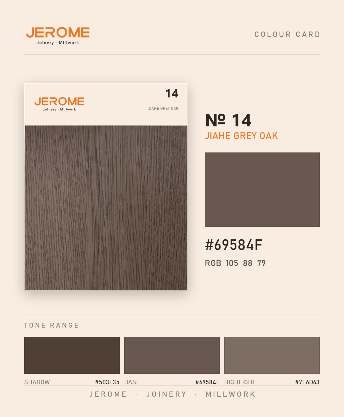Jerome No. 14 Jiahe Grey Oak original colour information