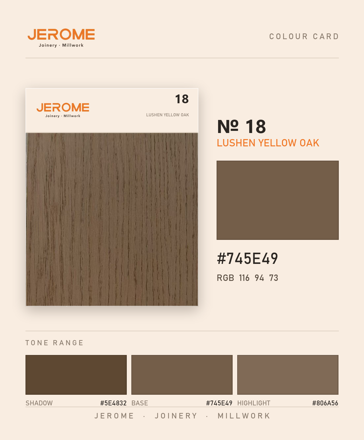 Jerome No. 18 Lushen Yellow Oak original colour information
