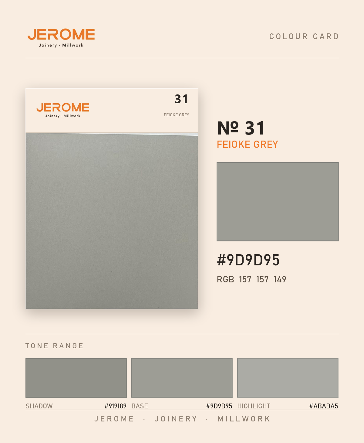 Jerome No. 31 Feioke Grey original colour information